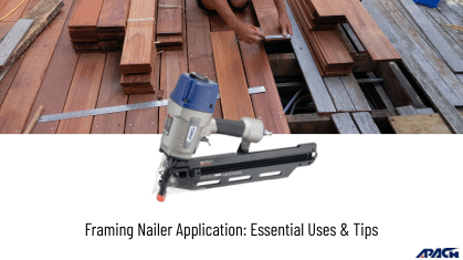 Framing Nailer Application: Essential Uses & Tips
